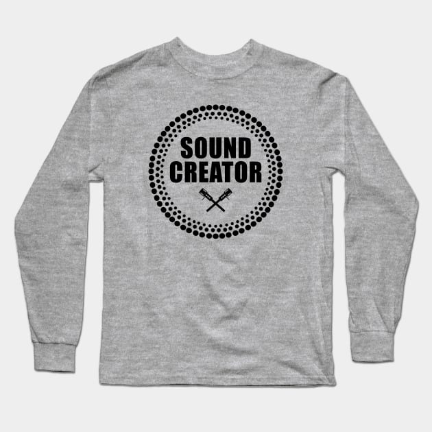 Sound Creator Long Sleeve T-Shirt by Tee4daily